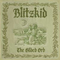 Blitzkid - The Gilded Orb (Explicit)