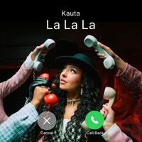 Kauta - La La La