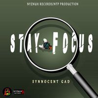 Synnocent Gad - Stay Focus