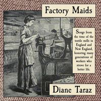 Diane Taraz - Factory Maids