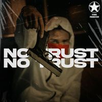 ANRY - No Trust
