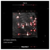 Esteban Zapata - Come on Baby