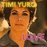 Timi Yuro - Love