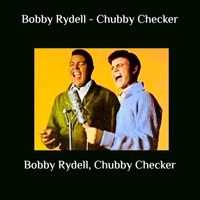 Bobby Rydell, Chubby Checker - Bobby Rydell - Chubby Checker