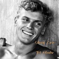 Tab Hunter - Young Love