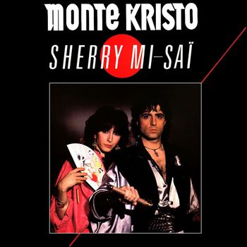 Monte Kristo - Sherry Mi-Saï