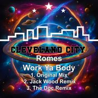 Romes - Work Ya Body