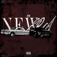 OTM - New Era (Explicit)