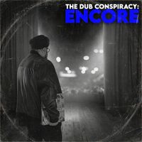 Tarli Digital - The Dub Conspiracy: Encore (Explicit)