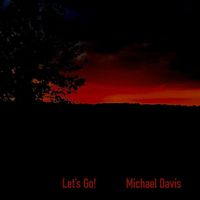 Michael Davis - Let's Go