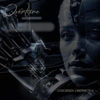 Overture - Coscienza Cibernetica