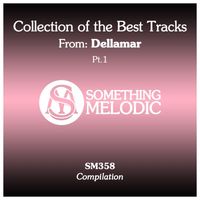 Dellamar - Collection of the Best Tracks From: Dellamar, Pt. 1