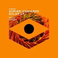 Adrian Izquierdo - Solar EP