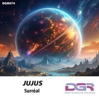 Jujus - Surréal (Original Mix)