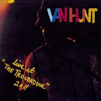 Van Hunt - Live at "The Troubador" 2011