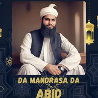 abid - Da Mandrasa Da