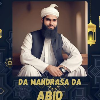 abid - Da Mandrasa Da