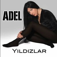 Adel - Yıldızlar