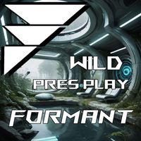 Formant - Wild (Explicit)