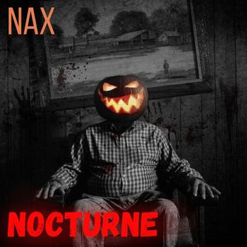 Nax - Nocturne (Explicit)