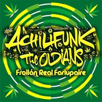 Achilifunk Sound System - Froilan Real Farlupaire