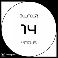 Blunder (YL) - Vicious
