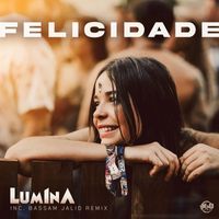 Lum1na - Felicidade