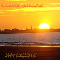 MAXIME - Crème solaire (Live)