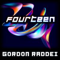 Gordon Raddei - Fourteen