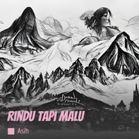 asih - rindu tapi malu (Acoustic)