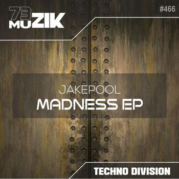 Jakepool - Madness EP