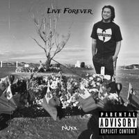Nuxx - Live Forever (Explicit)