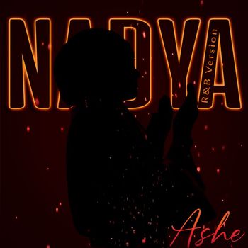 Ashe - Nadya (R&B Version)