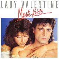Monte Kristo - Lady Valentine