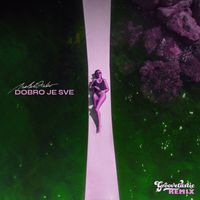 Natali Dizdar - Dobro je sve (Groovetastic Remix)