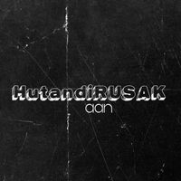 Aan - Hutan di rusak