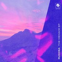 Rudosa - The Menace EP