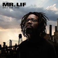 Mr. Lif - Don't Look Down (Explicit)