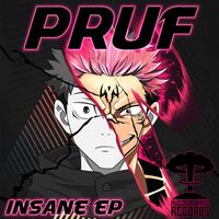 Pruf - Insane