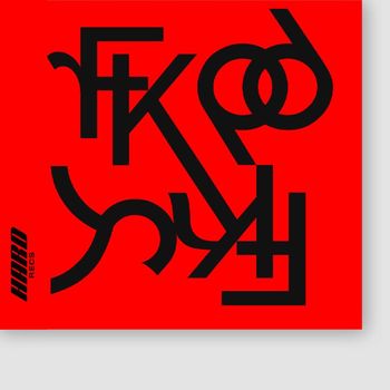 Boys Noize - FVKVRVND (Explicit)