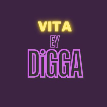 Vita - Ey Digga (Explicit)