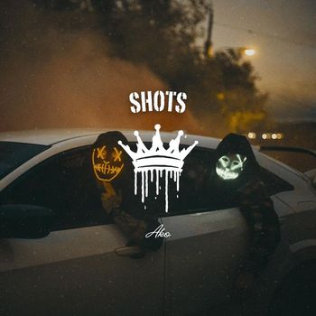 Ako - Shots (Explicit)