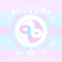 Seek Within - Evoke The Supreme