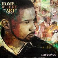 Substantial - Home Is Where The Art Is (Explicit)