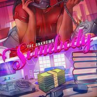 The Unknown - Somebody (Explicit)