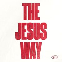 Phil Wickham - The Jesus Way (Radio Version)