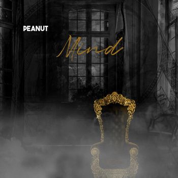 Peanut - Mind (Explicit)
