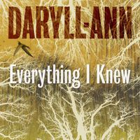 Daryll-Ann - Everything I Knew