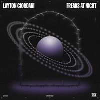Layton Giordani - Freaks at Night (Extended Mix)