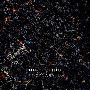 Nicko Shuo - Dynara EP